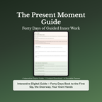 Mindfulness Workbook & 40-Day Journal – Sixty-Second Practice – Interactive Digital Guide