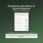 Nervous System Worksheets – Numbness, Shutdown, Freeze Response, Emotional Numbing – Interactive Worksheets Bundle