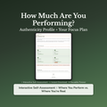 Authenticity Quiz & Workbook – How Much Are You Performing? – Interactive Self-Assessment