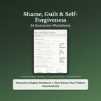 Self-Forgiveness Worksheets – Let Go of Guilt, Shame, Regret & Self-Blame – Interactive Worksheets Bundle