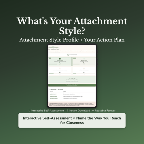 Attachment Style Quiz & Workbook – How You Reach Closeness – Interactive Self-Assessment