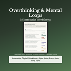 Overthinking Worksheets – Rumination, Racing Thoughts, Analysis Paralysis, Worry – Interactive Worksheets Bundle