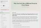 why-you-feel-like-a-different-person-in-every-room walkthrough video